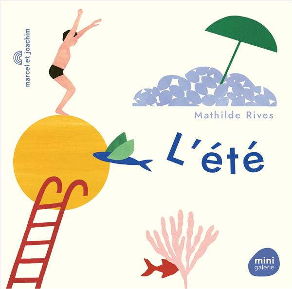 Les albums jeunesse de l&rsquo;été - Les Modernes - librairie Grenoble